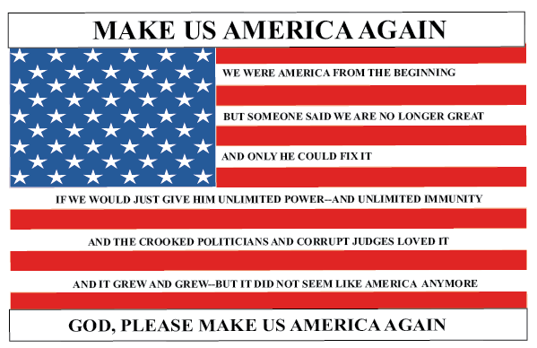 MAKE US AMERICA AGAIN